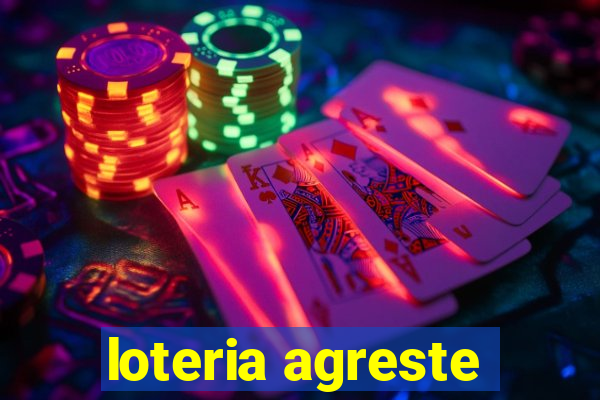 loteria agreste